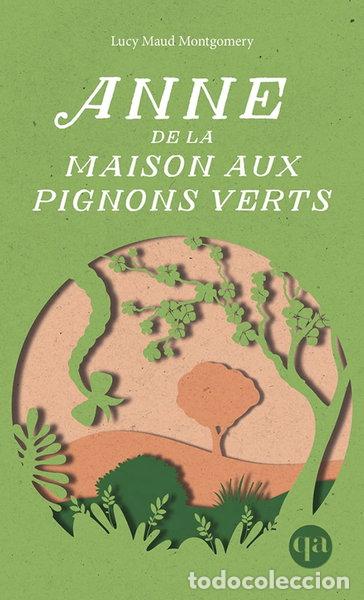 Livros em segunda m&atilde;o: Anne de la maison aux pignons verts- 9782764449981