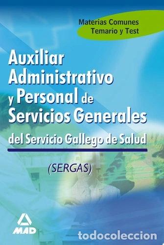 Livros em segunda m&atilde;o: Auxiliar administrativo y personal de servicios generales del Servicio Galleg...- 9788466554534
