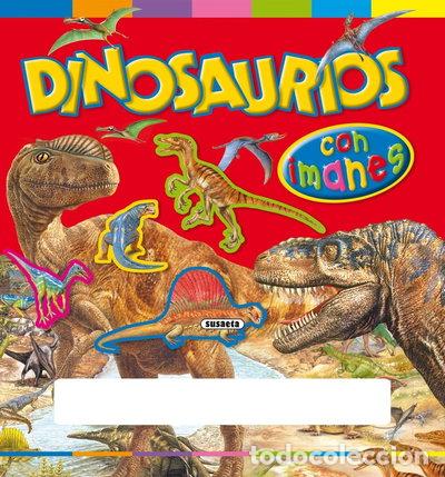 Libros: Dinosaurios con imanes- 9788430567430