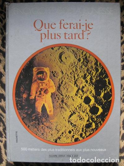 Libros: Que ferai-je plus tard ?- 9782010014024