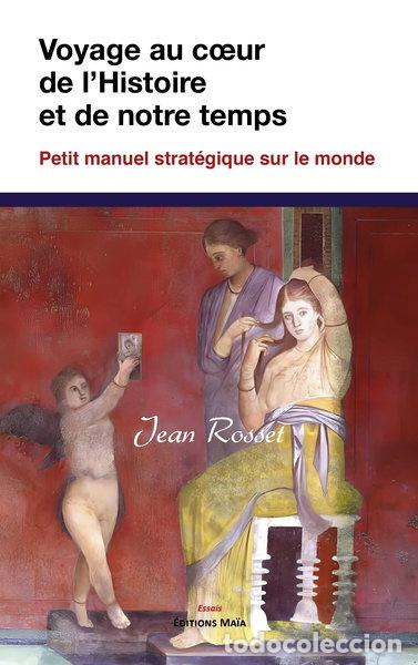 Libros: Voyage au c&oelig;ur de l&rsquo;Histoire et de notre temps- 9791042509255
