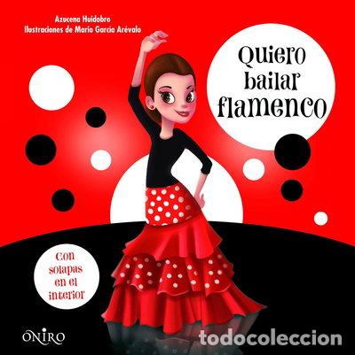 B&uuml;cher: Quiero bailar flamenco- 9788497547468