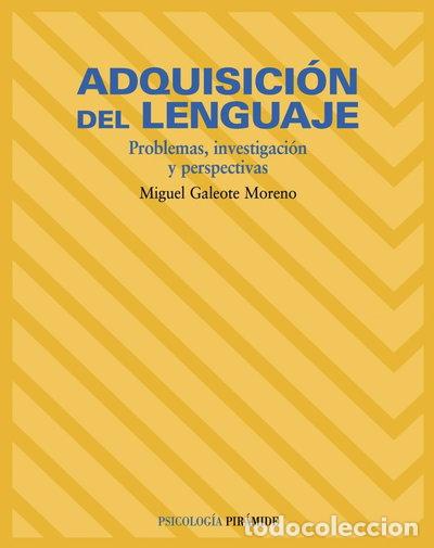 Libri di seconda mano: Adquisici&oacute;n del lenguaje- 9788436817379