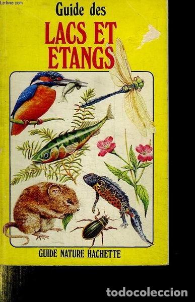 B&uuml;cher: Guide des lacs et &eacute;tangs- 9782010075537