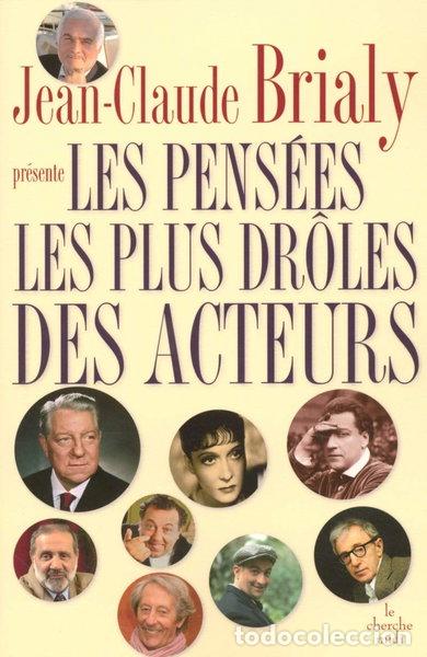 B&uuml;cher: Les pens&eacute;es les plus dr&ocirc;les des acteurs- 9782749105123