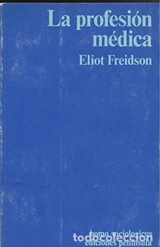 Libros: La profesi&oacute;n m&eacute;dica- 9788429713619
