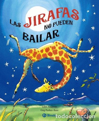 B&uuml;cher: Las jirafas no pueden bailar- 9788421683125