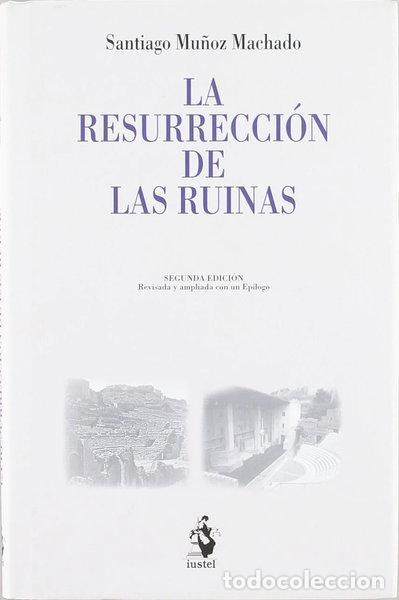 Libros: La resurrecci&oacute;n de las ruinas- 9788498901047