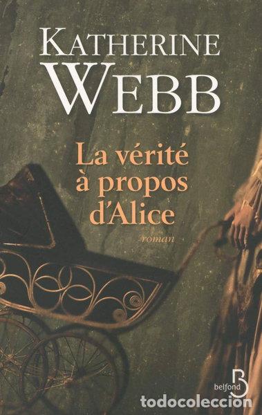 Livros em segunda m&atilde;o: La v&eacute;rit&eacute; &agrave; propos d'Alice- 9782714457790