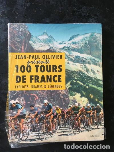 B&uuml;cher: 100 tours de France : Exploits, drames & l&eacute;gendes- 9782356780737