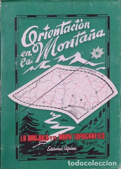 Libros: Orientaci&oacute;n en la monta&ntilde;a- 9788470110115