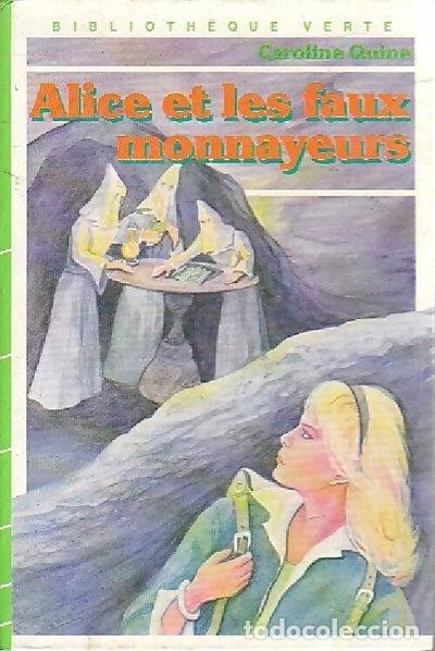 Libros: Alice et les faux monnayeurs- 9782010017261