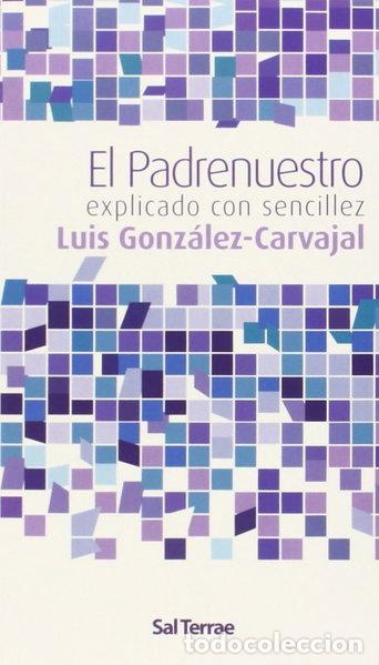 Libri di seconda mano: El Padrenuestro explicado con sencillez- 9788429318081