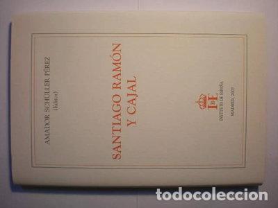 Libros: Santiago Ram&oacute;n y Cajal- 9788485559893
