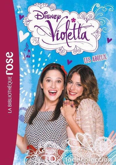 Libros: Violetta 13 - Les adieux- 9782012047969