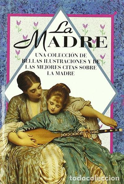 Libros: La Madre- 9788476409015