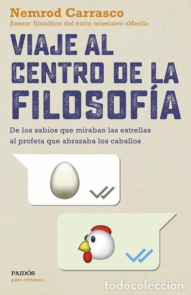 Libros: Viaje al centro de la filosof&iacute;a- 9788449334139