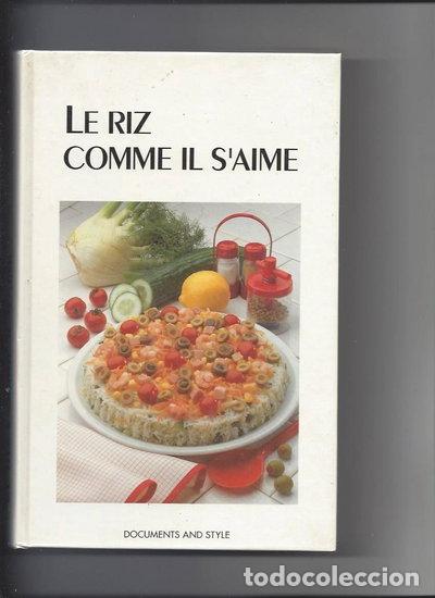 Libros: Le riz comme il s'aime- 9782873300005