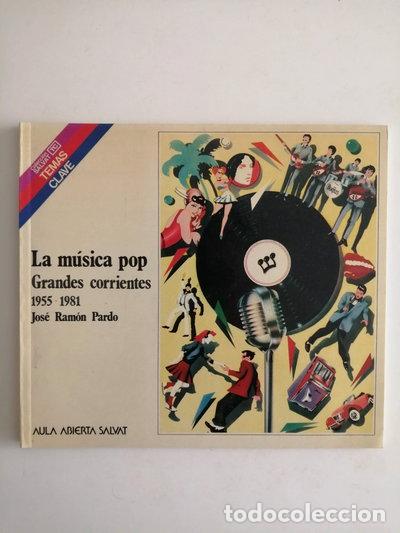 Libros: La m&uacute;sica pop: Grandes corrientes, 1955-1981- 9788434578470