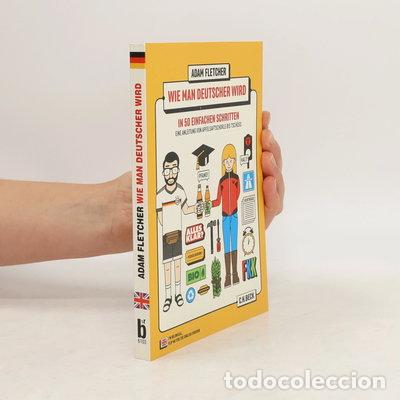 Libri di seconda mano: Wie man Deutscher wird in 50 einfachen Schritten- 9783406653643