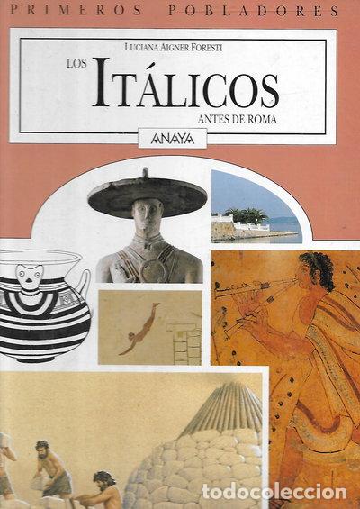 Libri di seconda mano: Los It&aacute;licos antes de Roma- 9788420747583