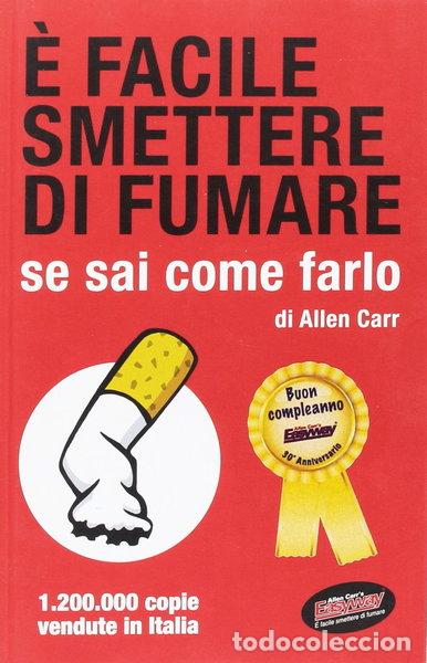 Libros: Es f&aacute;cil dejar de fumar si sabes c&oacute;mo hacerlo- 9788890123320