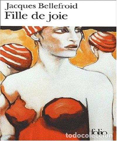 Livros em segunda m&atilde;o: Fille de joie- 9782070413669