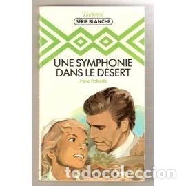 Libros: Une Symphonie dans le d&eacute;sert- 9782862599847