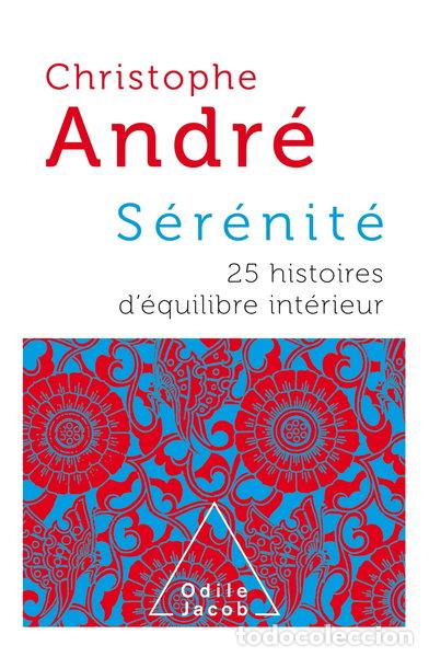 Libros: S&eacute;r&eacute;nit&eacute;: 25 histoires d'&eacute;quilibre int&eacute;rieur- 9782738138651