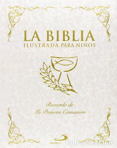 Livres: La Biblia ilustrada para ni&ntilde;os- 9788428541176