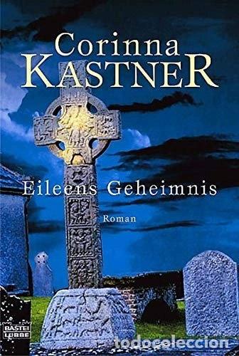 Livres: Eileens Geheimnis- 9783404153107