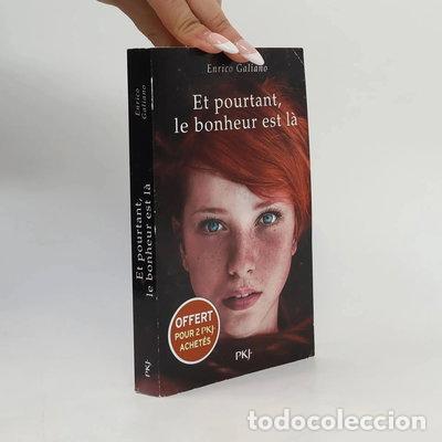 books: Et pourtant, le bonheur est l&agrave;- 9782266346481