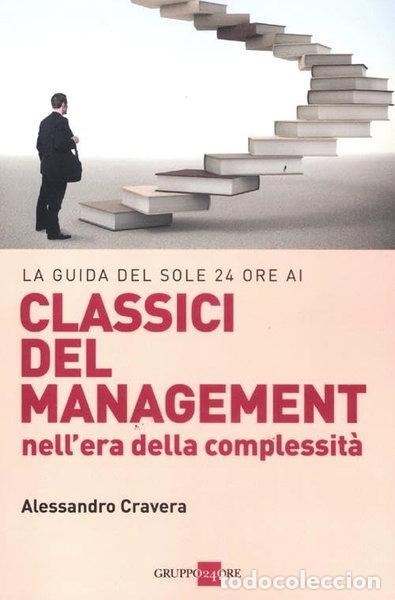 books: La guida del Sole 24 Ore ai classici del management nell'era della complessit&agrave;- 9788863454215