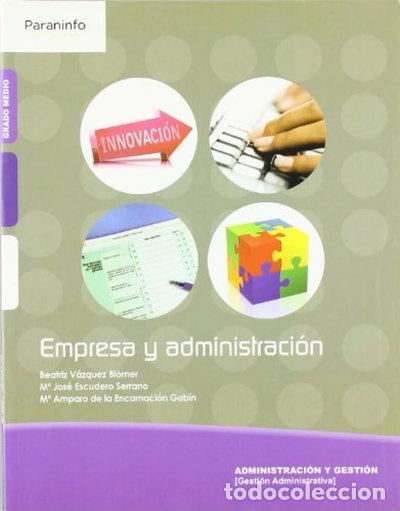 Libros: Empresa y administraci&oacute;n- 9788497327602