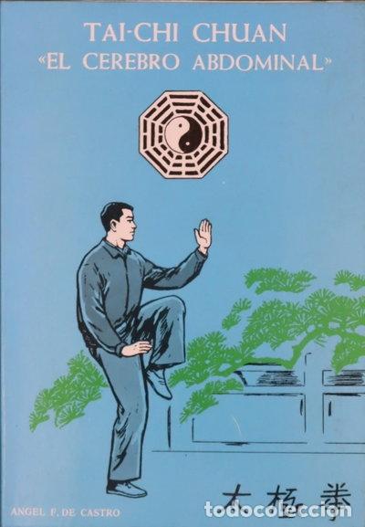 Libros: Tai-chi chuan &rdquo;el cerebro abdominal&rdquo;- 9788440440365