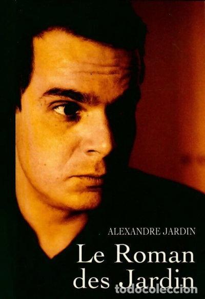 Libros: Le roman des Jardin- 9782744187957