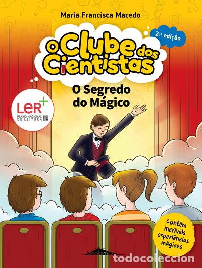 books: O Clube dos Cientistas 10: O Segredo do M&aacute;gico- 9789897078828