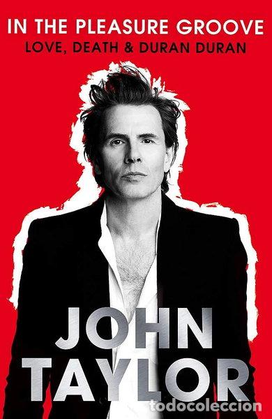 books: In the Pleasure Groove: Love, Death and Duran Duran- 9780751549041
