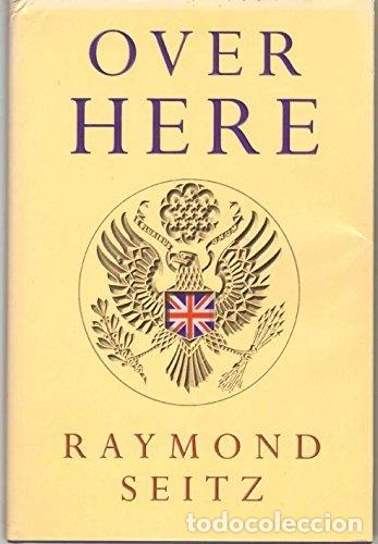 books: Over Here- 9780297815983