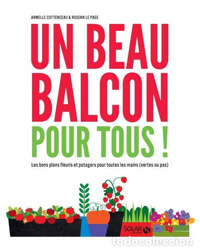 Libros: Un beau balcon pour tous !- 9782263149030
