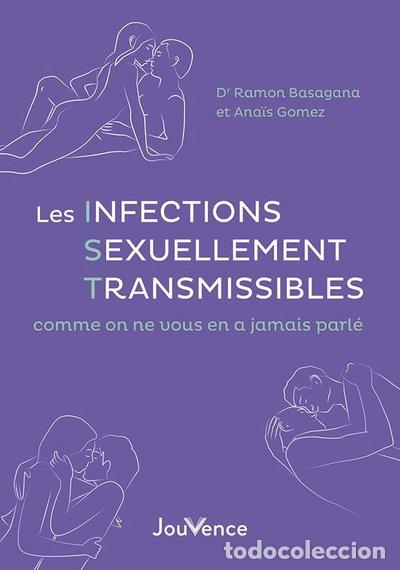 Libros: Les infections sexuellement transmissibles comme on ne vous en a jamais parl&eacute;- 9782889535767
