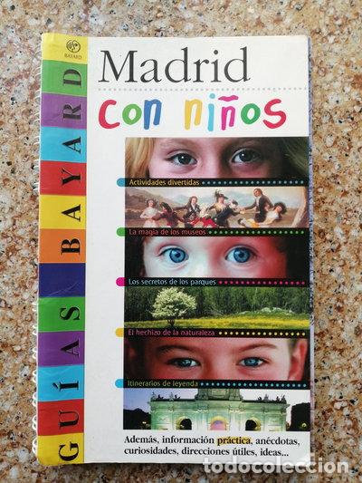Libros: Madrid con ni&ntilde;os- 9788496091238