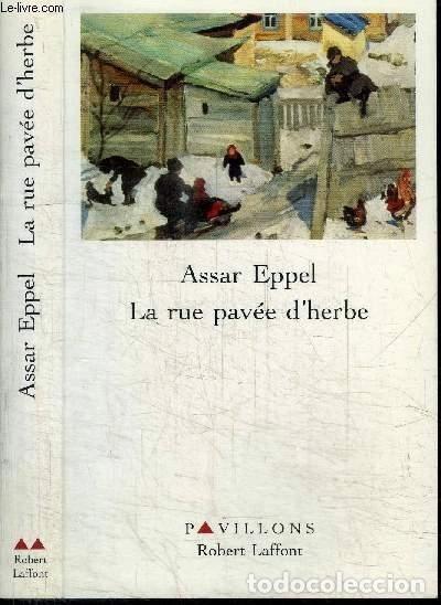 Libros: La rue pav&eacute;e d'herbe- 9782221080214