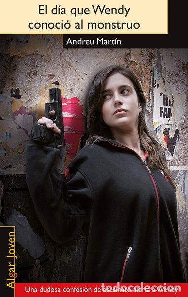 Libros: El d&iacute;a que Wendy conoci&oacute; al monstruo- 9788498455571