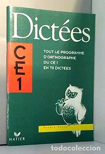 Libros: Dict&eacute;es CE1: Tout le programme d'orthographe du CE1 en 70 dict&eacute;es- 9782218059735