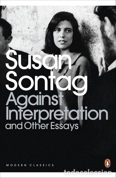 Libros: Against Interpretation and Other Essays- 9780141190068