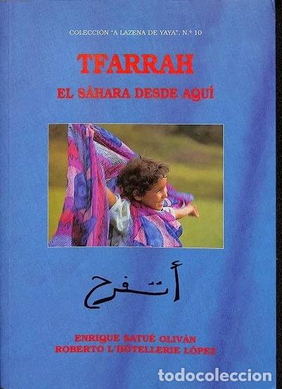 Livres: Tfarrah: el Sah&aacute;ra desde aqu&iacute;- 9788481270792