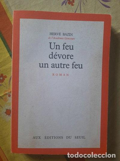 Libros: Un feu d&eacute;vore un autre feu- 9782245010211
