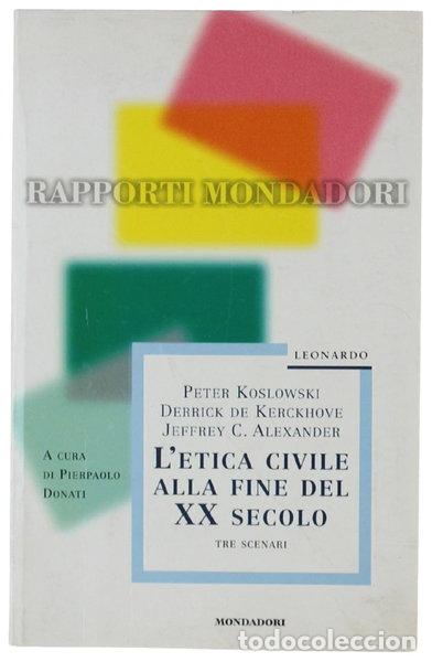 Livres: L'etica civile alla fine del XX secolo- 9788804425212