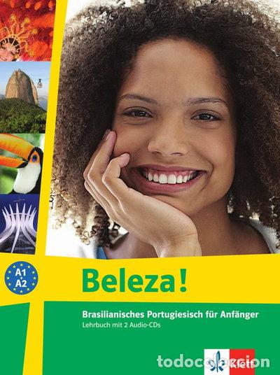 Livres: Beleza!: Brasilianisches Portugiesisch f&uuml;r Anf&auml;nger- 9783125289109